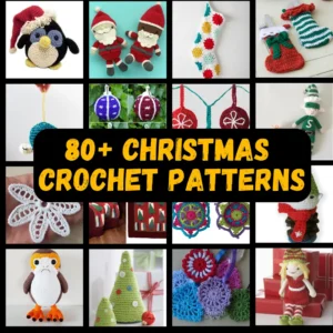 80+ Christmas Crochet Patterns